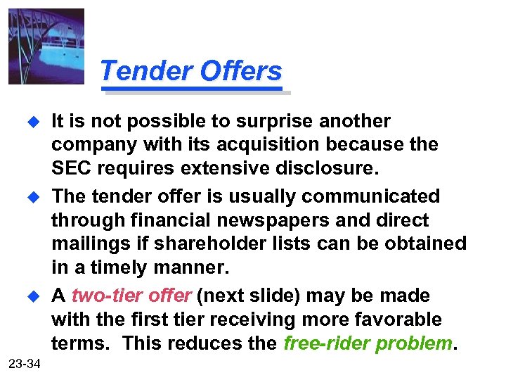Tender Offers u u u 23 -34 It is not possible to surprise another