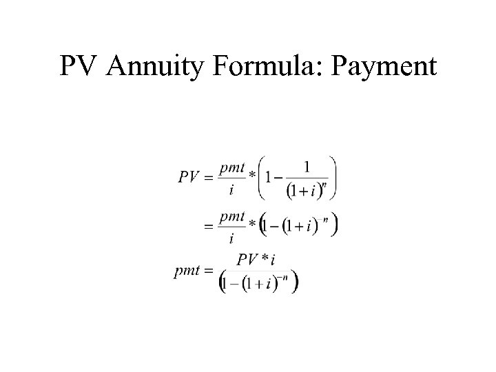 Chapter 4 Time Value of Money Objective Explain