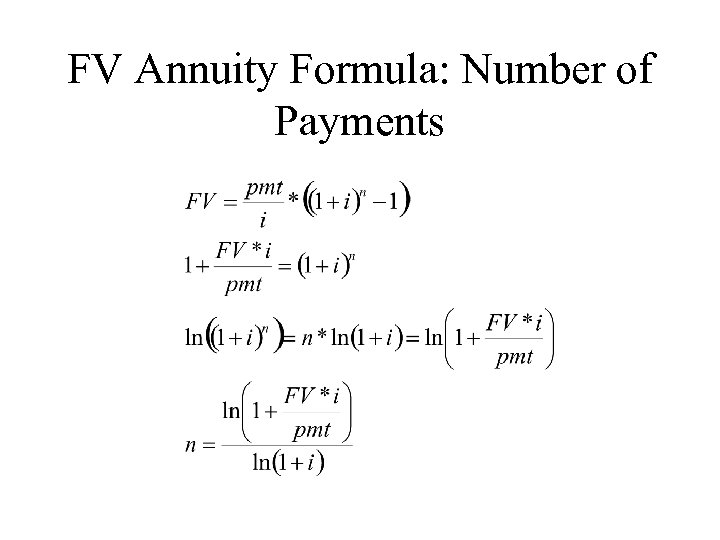FV Annuity Formula: Number of Payments 