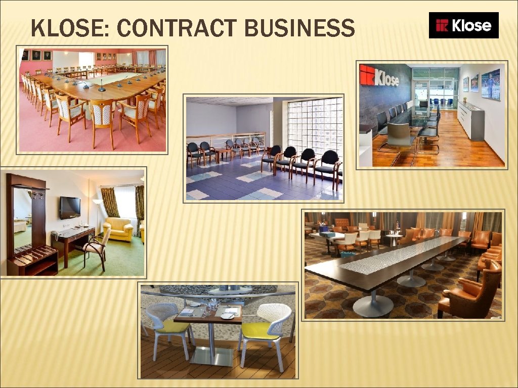 KLOSE: CONTRACT BUSINESS 