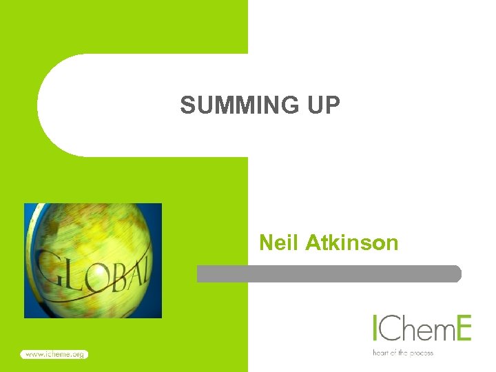 SUMMING UP Neil Atkinson 