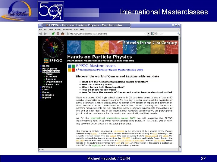International Masterclasses Michael Hauschild / CERN 27 