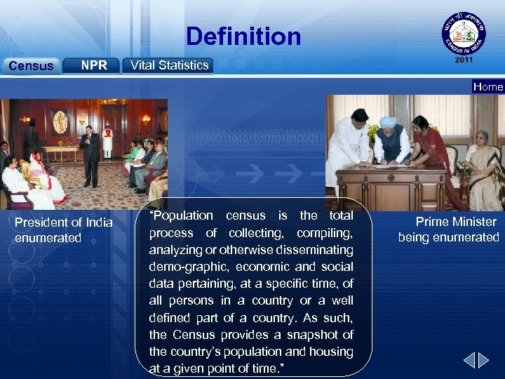 Definition Census NPR Vital Statistics Home President of India enumerated “Population census is the