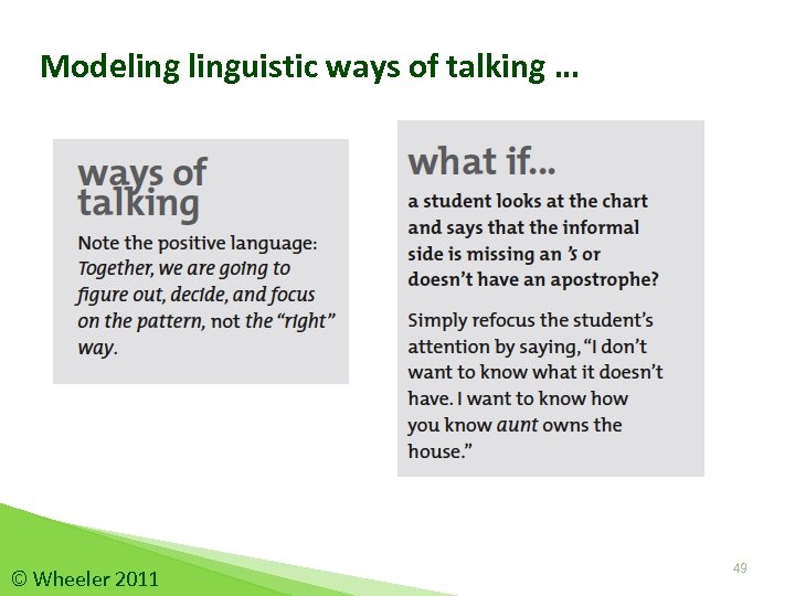 Modelinguistic ways of talking … © Wheeler 2011 49 