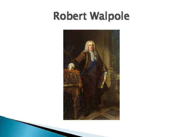 Robert Walpole 