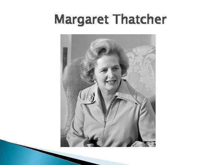 Margaret Thatcher 