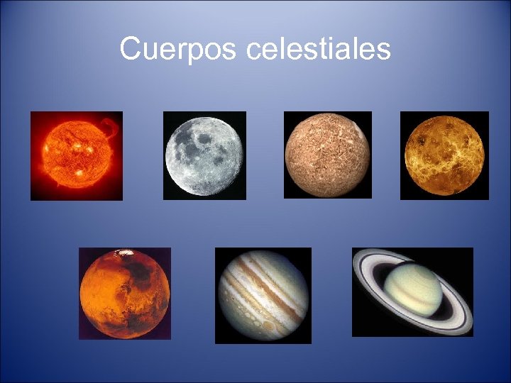 Cuerpos celestiales 