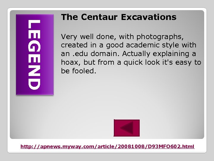 LEGEND The Centaur Excavations Very well done, with photographs, created in a good academic