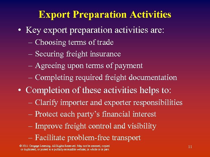 Export Preparation Activities • Key export preparation activities are: – Choosing terms of trade