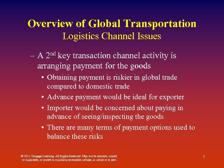 Overview of Global Transportation Logistics Channel Issues – A 2 nd key transaction channel