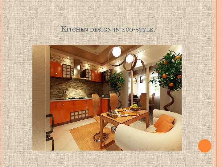 KITCHEN DESIGN IN ECO-STYLE. 