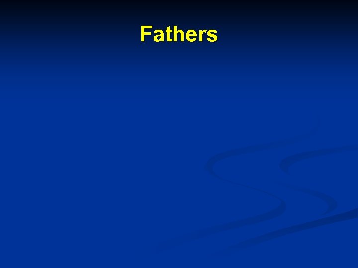 Fathers 