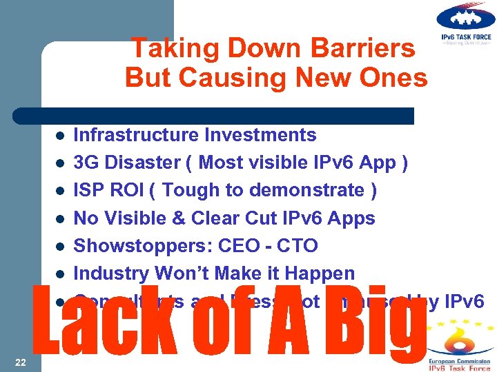 Taking Down Barriers But Causing New Ones l l l l 22 Infrastructure Investments