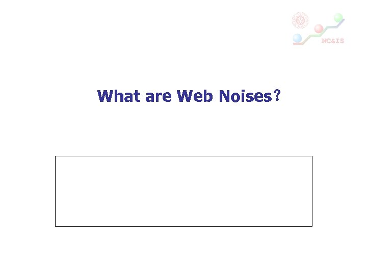 What are Web Noises？ 