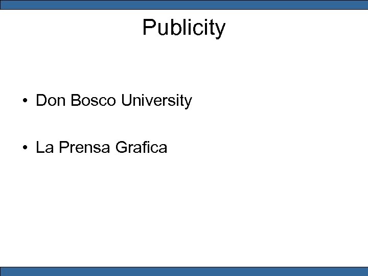 Publicity • Don Bosco University • La Prensa Grafica 