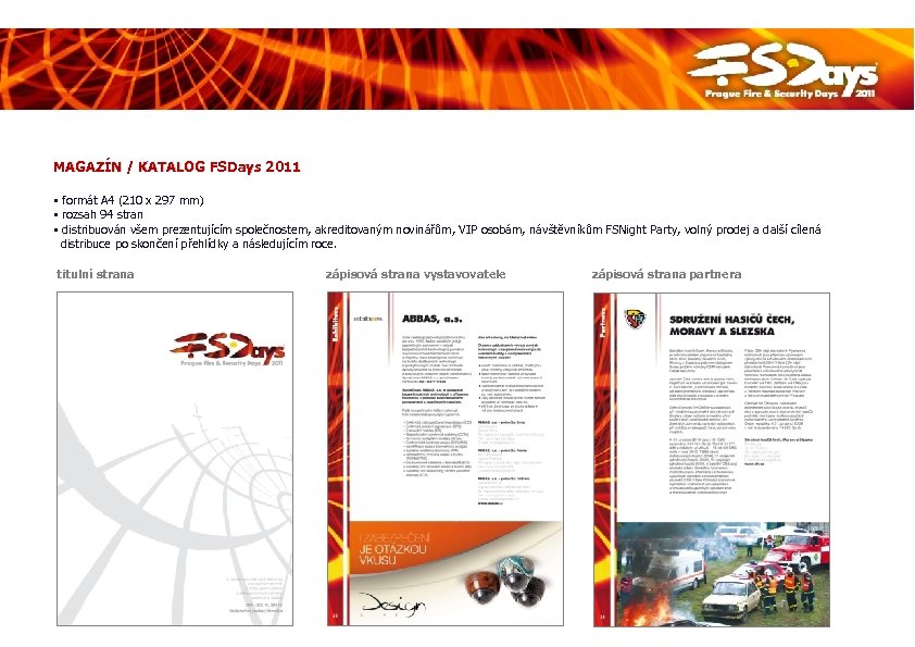 MAGAZÍN / KATALOG FSDays 2011 § formát A 4 (210 x 297 mm) §