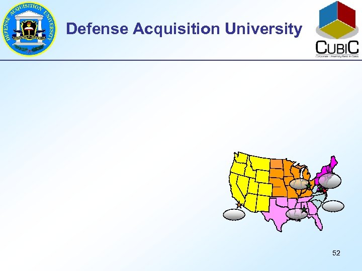 Defense Acquisition University 52 