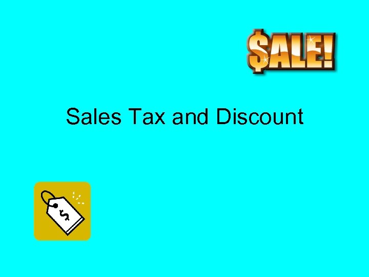 Sales Tax and Discount 