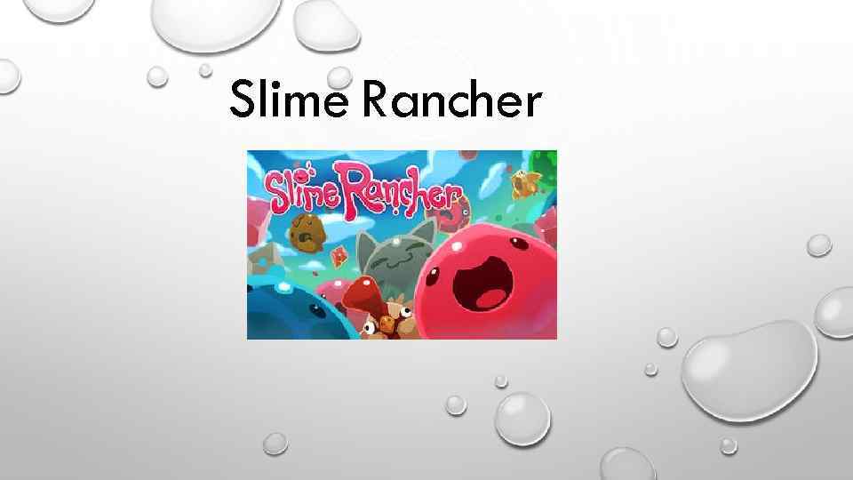 Slime Rancher 