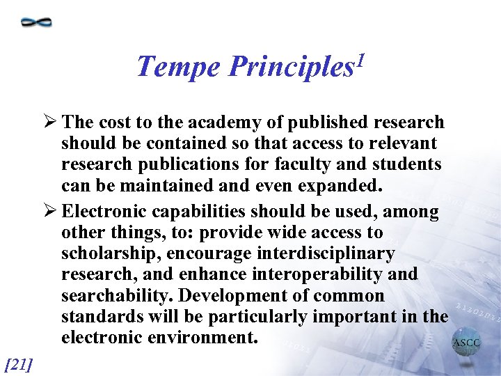 Tempe 1 Principles Ø The cost to the academy of published research should be