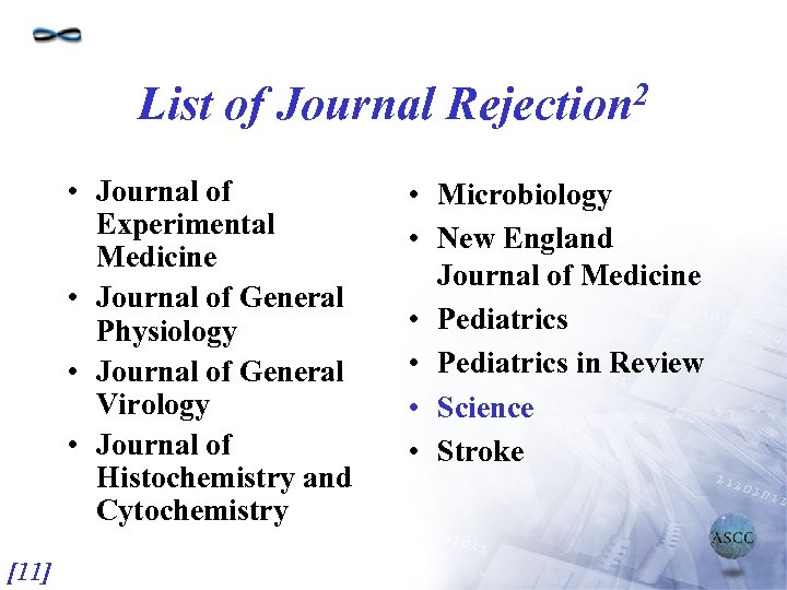List of Journal • Journal of Experimental Medicine • Journal of General Physiology •