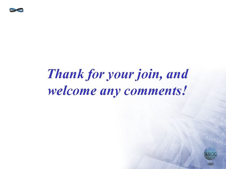 Thank for your join, and welcome any comments! 