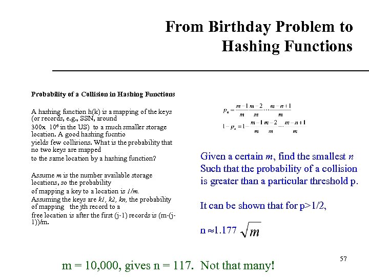 From Birthday Problem to Hashing Functions Probability of a Collision in Hashing Functions A