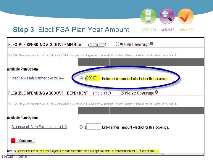 Step 3. Elect FSA Plan Year Amount Return Home 