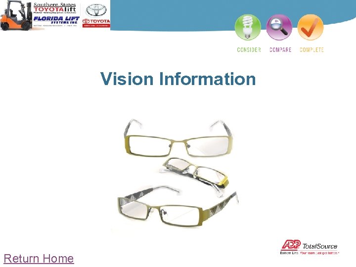 Vision Information Return Home 