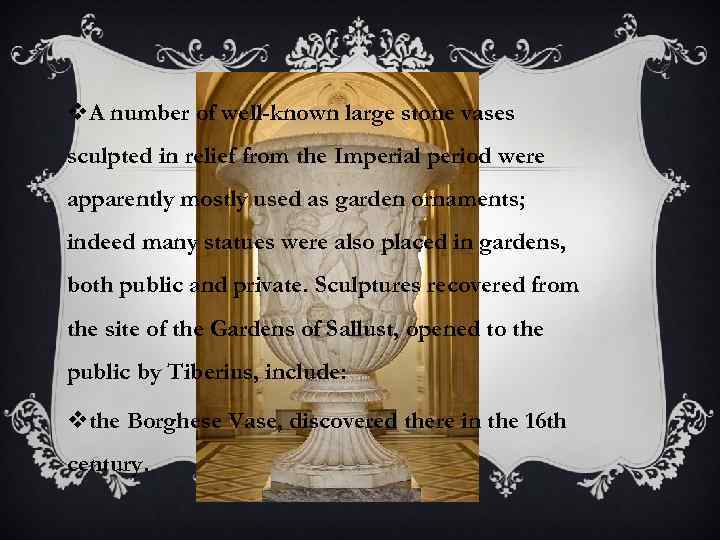 v. A number of well-known large stone vases sculpted in relief from the Imperial