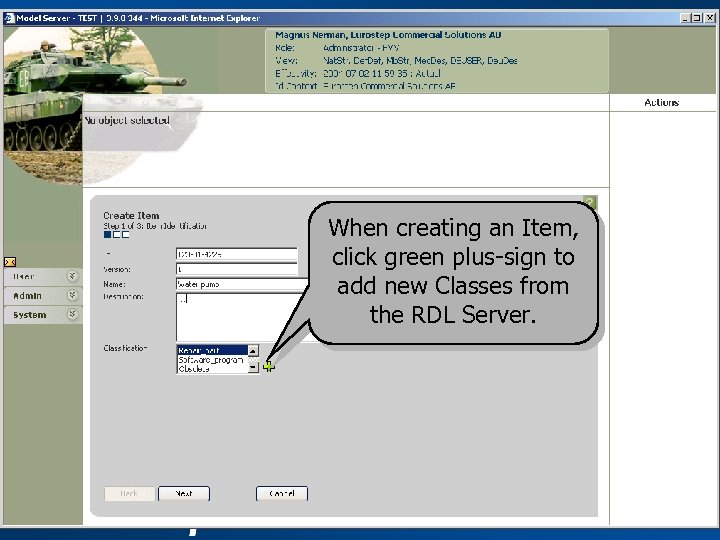 When creating an Item, click green plus-sign to add new Classes from the RDL