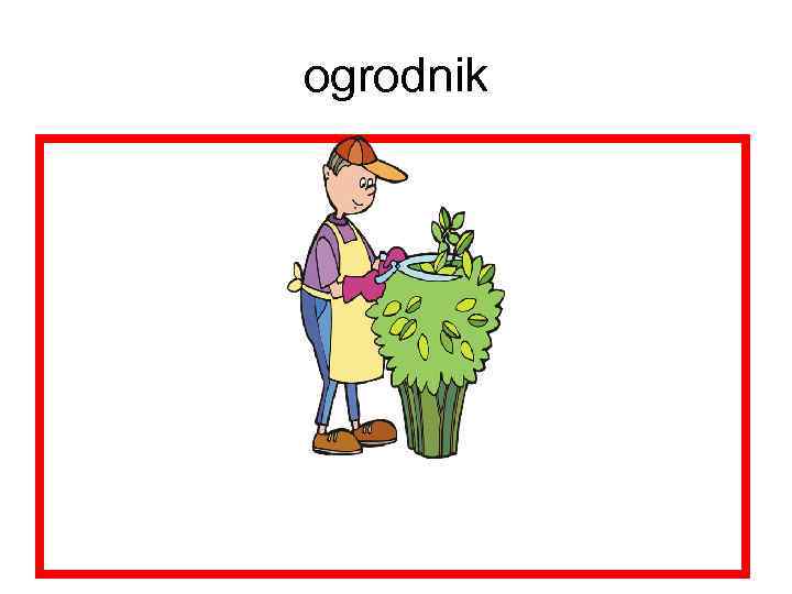 ogrodnik 