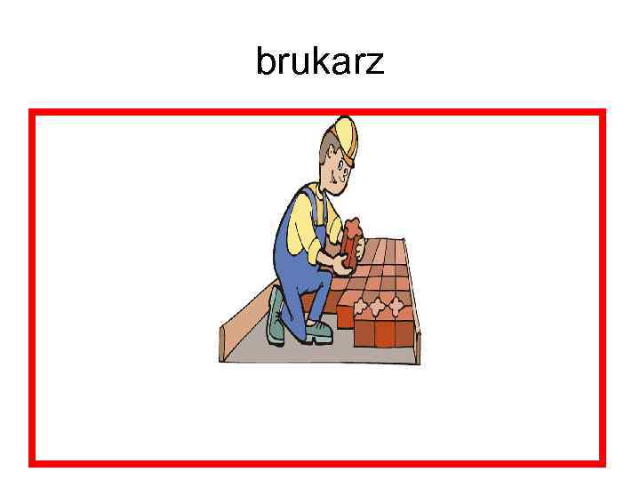 brukarz 