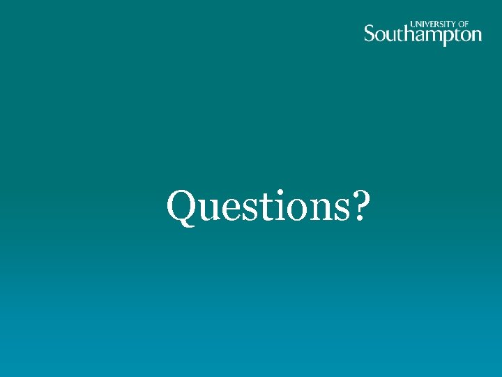 Questions? 