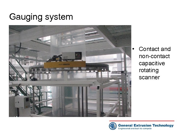 Gauging system • Contact and non-contact capacitive rotating scanner 