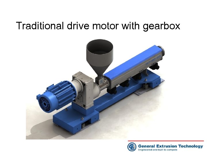 Traditional drive motor with gearbox 