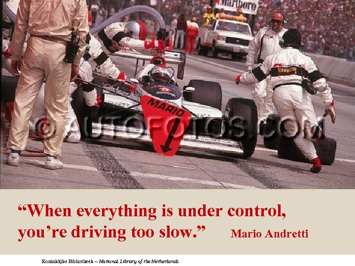 Innovating Scholarly Communication “When everything is under control, you’re driving too slow. ” Mario