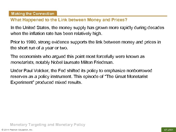 Making the Connection What Happened to the Link between Money and Prices? In the