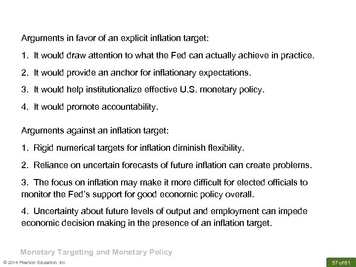 Arguments in favor of an explicit inflation target: 1. It would draw attention to
