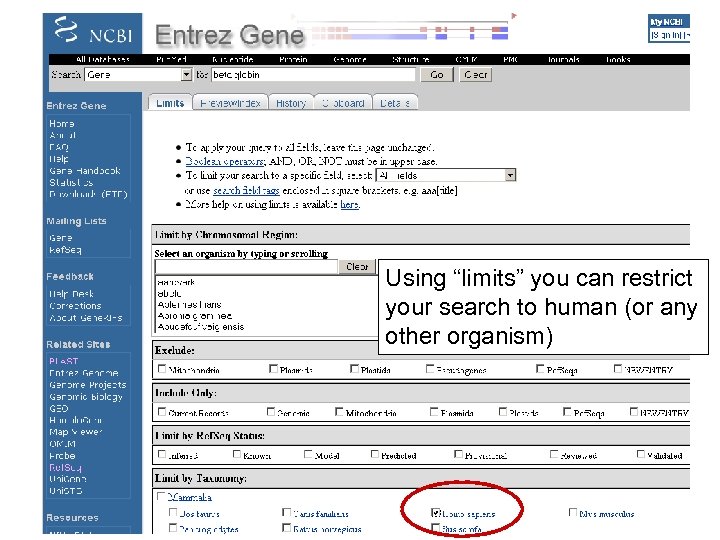Using “limits” you can restrict your search to human (or any other organism) 