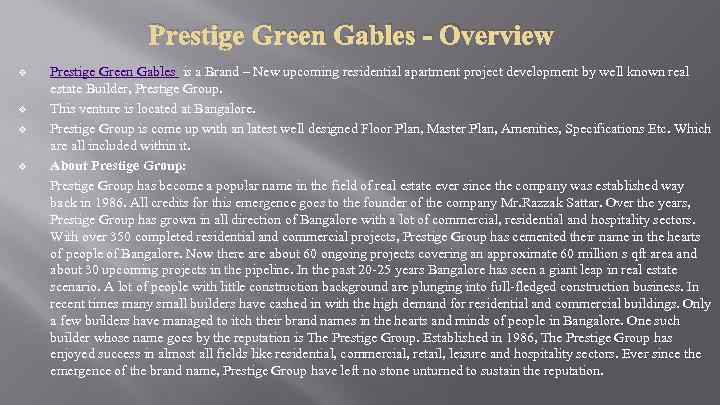 Prestige Green Gables - Overview v v Prestige Green Gables is a Brand –