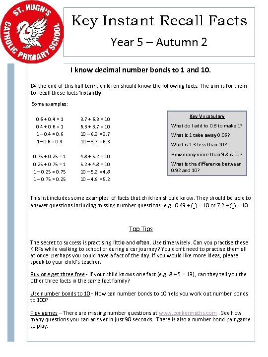 Key Instant Recall Facts Year 5 – Autumn 2 I know decimal number bonds