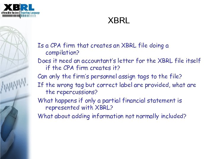 data XBRL Is a CPA firm that creates an XBRL file doing a compilation?