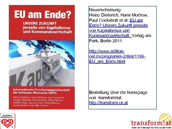 Neuerscheinung: Heinz Dieterich, Hans Modrow, Paul Cockshott et al: EU am Ende? Unsere Zukunft