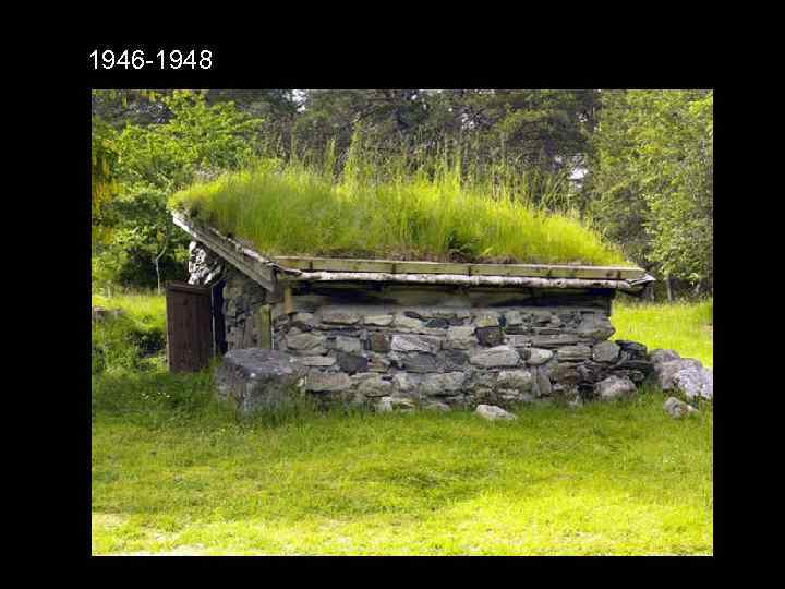 1946 -1948 