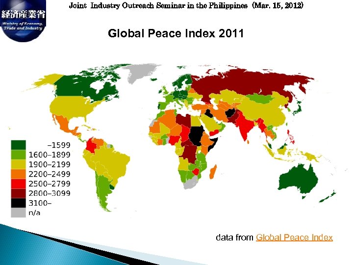 Joint Industry Outreach Seminar in the Philippines (Mar. 15, 2012) Global Peace Index 2011
