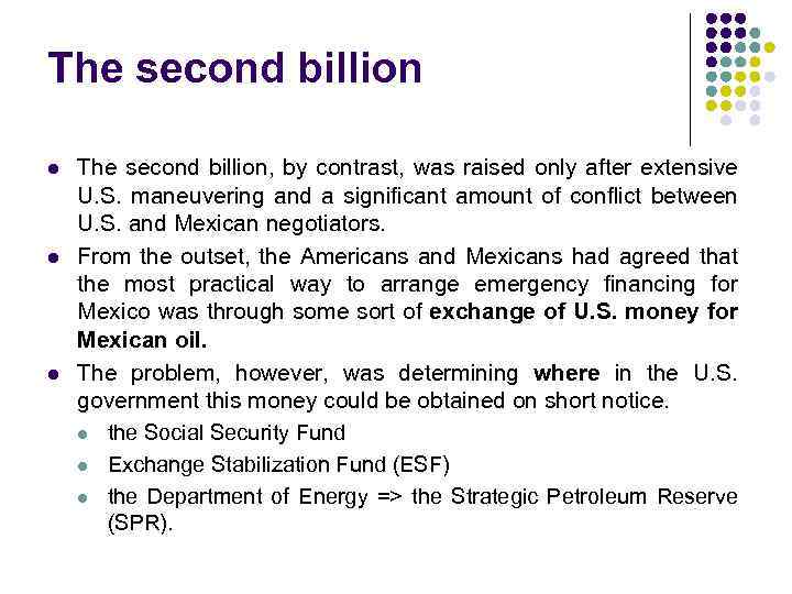 The second billion l l l The second billion, by contrast, was raised only