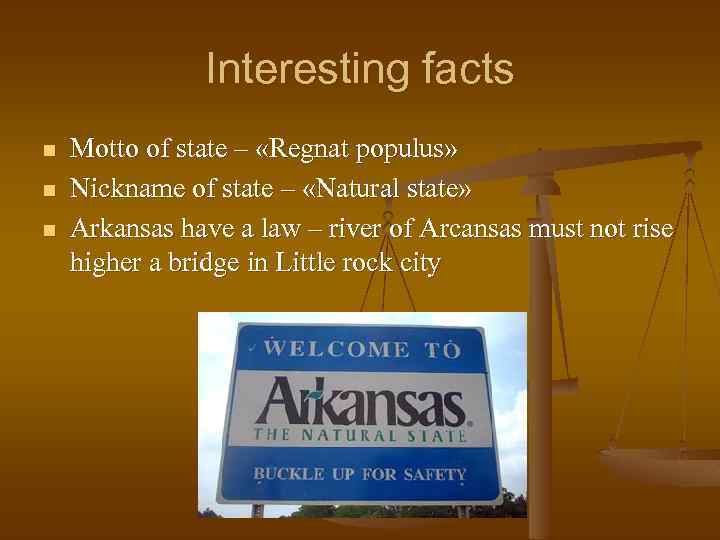 Interesting facts n n n Motto of state – «Regnat populus» Nickname of state