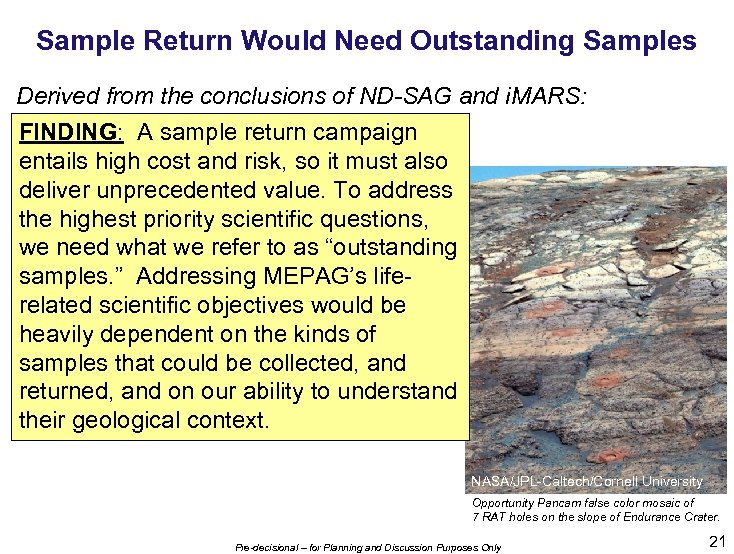 Sample Return Would Need Outstanding Samples Derived from the conclusions of ND-SAG and i.