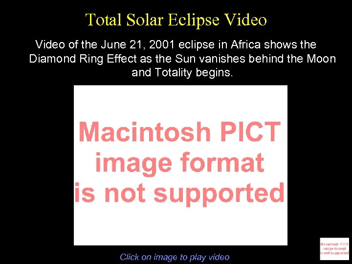 Total Solar Eclipse Video of the June 21, 2001 eclipse in Africa shows the